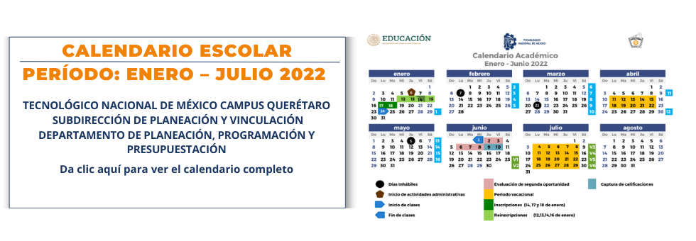 CALENDARIO ESCOLAR PERÍODO: ENERO-JUNIO 2022.