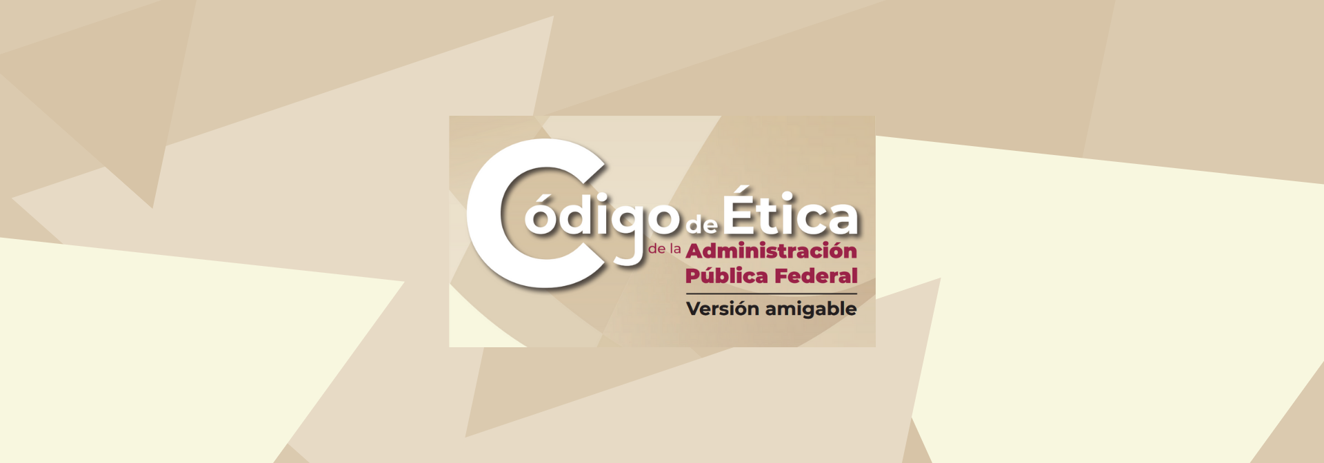 Código de Ética de la Administración Pública Federal