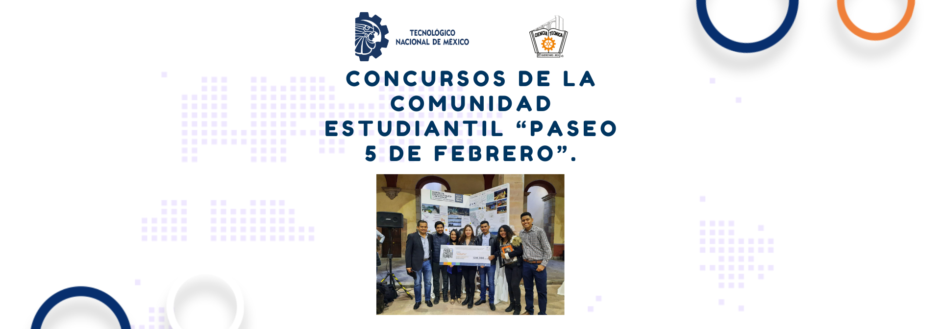 Concursos de la Comunidad Estudiantil “Paseo 5 de Febrero”.