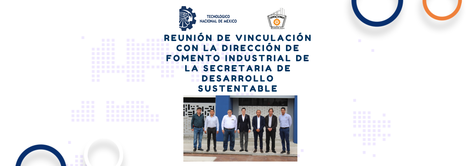 Reunión de vinculación con la Dirección de Fomento Industrial de la Secretaria de Desarrollo Sustentable.